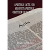 Apostolic (Acts 2: 38) AND POST-APOSTOLIC (MATTHEW 28:19) BAPTISM Volume 1 - Hardcover