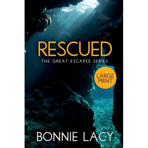 Rescued Large Print - Paperback