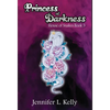 Princess of Darkness - Hardcover