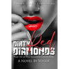 Dirty Red Diamonds - Paperback