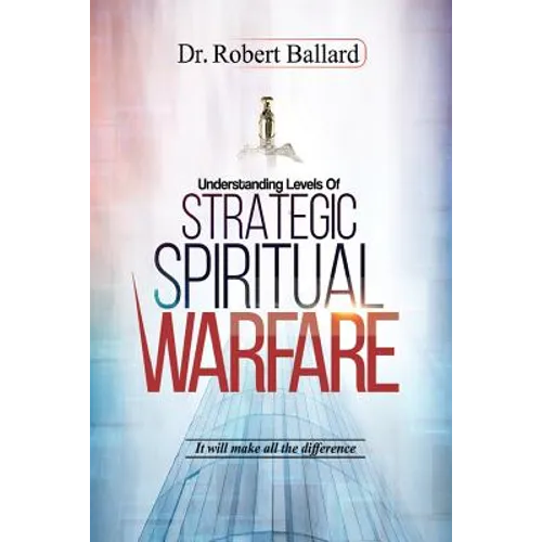 Strategic Spiritual Warfare - Paperback