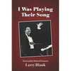 I Was Playing Their Song - Paperback