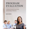 Program Evaluation: A Practical Guide for Social Work and the Helping Professions - Paperback