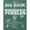 Olly's Big Book of Wordsearch Puzzles: Volume 1 - Paperback
