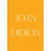 Joan Didion: What She Means - Hardcover