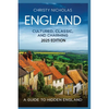 England: Cultured, Classic, and Charming: A Guide to Hidden England - Paperback