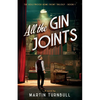 All the Gin Joints: A novel of World War II Hollywood - Paperback