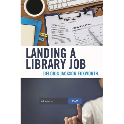 Landing a Library Job - Paperback