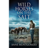 Wild Horses On The Salt - Paperback
