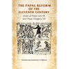 The Papal Reform of the Eleventh Century: Lives of Pope Leo IX and Pope Gregory VII - Paperback