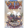 Wonton Soup: Big Bowl Edition - Paperback