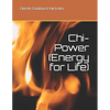 Chi-Power (Energy for Life) - Paperback