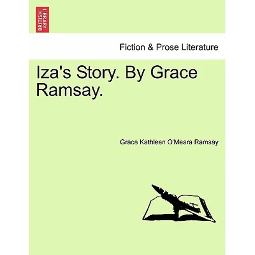 Iza's Story. by Grace Ramsay. - Paperback