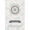 Cycling for Health and Pleasure - An Indispensable Guide to the Successful Use of the Wheel - Paperback