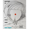 Anatomy of a Dada Mind - Drawings, Writings, Sculptures - Paperback