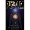 Kundalini Death Cure: The Magic of Micro Dosing DMT - Paperback