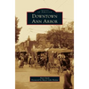 Downtown Ann Arbor - Hardcover