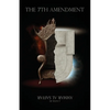 The 7th Amendment - Paperback