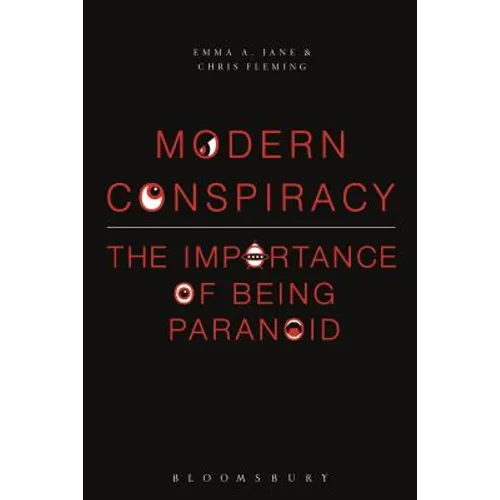 Modern Conspiracy: The Importance of Being Paranoid - Paperback