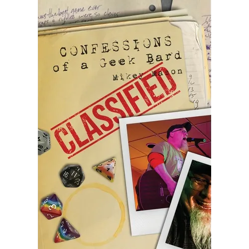 Confessions of a Geek Bard - Hardcover