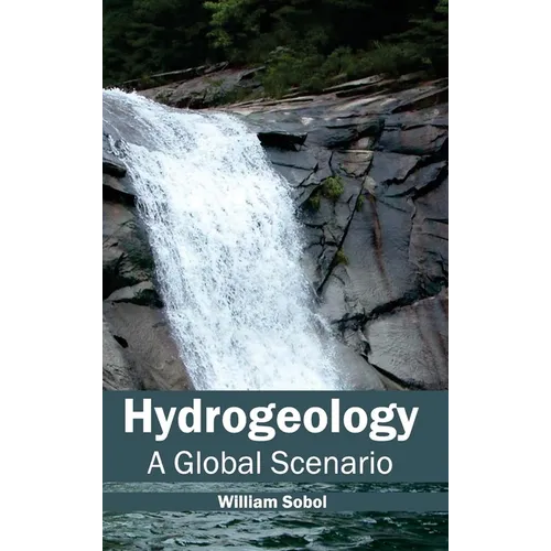 Hydrogeology: A Global Scenario - Hardcover