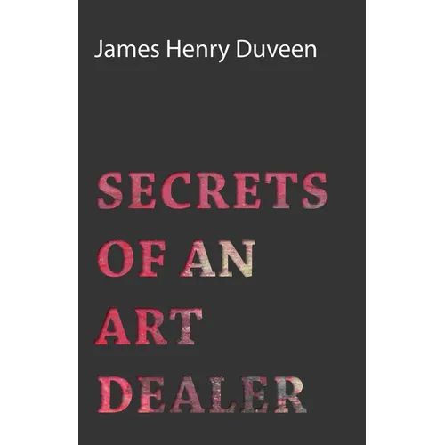 Secrets of an Art Dealer - Paperback