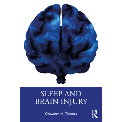 Sleep and Brain Injury - Paperback