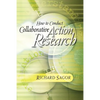 How to Conduct Collaborative Action Research - Paperback