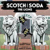 Scotch and Soda, The Lions - Paperback