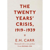 The Twenty Years' Crisis, 1919-1939: Reissued with a New Preface from Michael Cox - Paperback