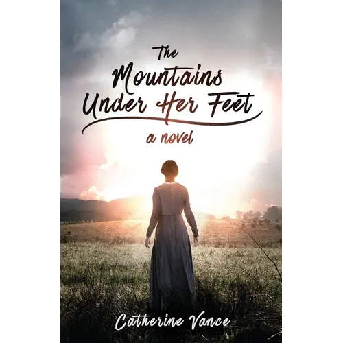The Mountains Under Her Feet - Paperback