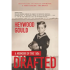 Drafted, A Memoir of the '60's - Paperback
