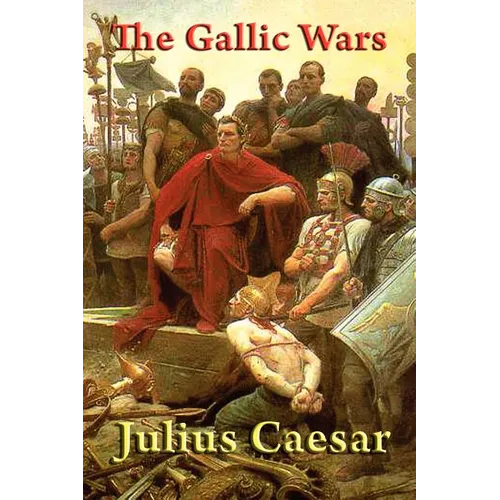 The Gallic Wars - Paperback