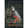 Overcomer's Notebook for Christians: Featuring freedom from addictions and healing for PTSD and all other mental disorders - Paperback