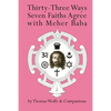 Thirty Three Ways Seven Faiths Agree with Meher Baba - Paperback
