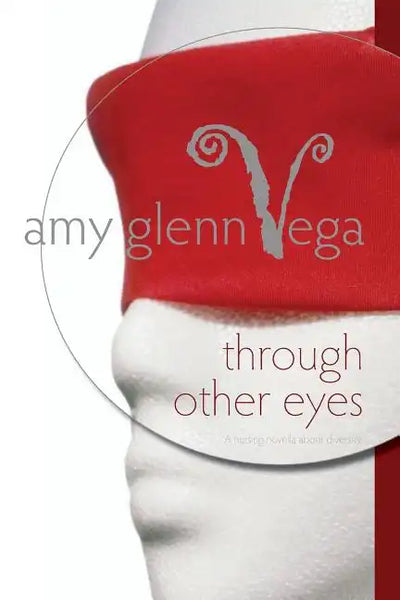 Through Other Eyes: A nursing novella about diversity - Paperback