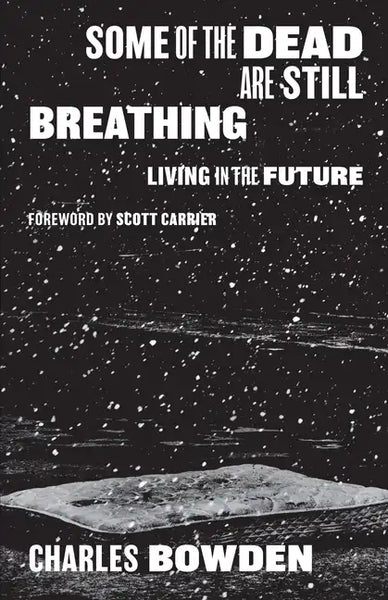 Some of the Dead Are Still Breathing: Living in the Future - Paperback