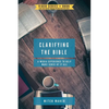 Clarifying the Bible: A media experience to help make sense of it all - Paperback
