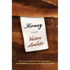 Honey - Hardcover