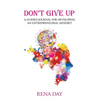Don't Give Up: A Guided Journal for Developing an Entrepreneurial Mindset - Hardcover