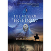 The Muse of Freedom: a Cévenoles Sagas novel - Hardcover