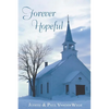 Forever Hopeful - Paperback