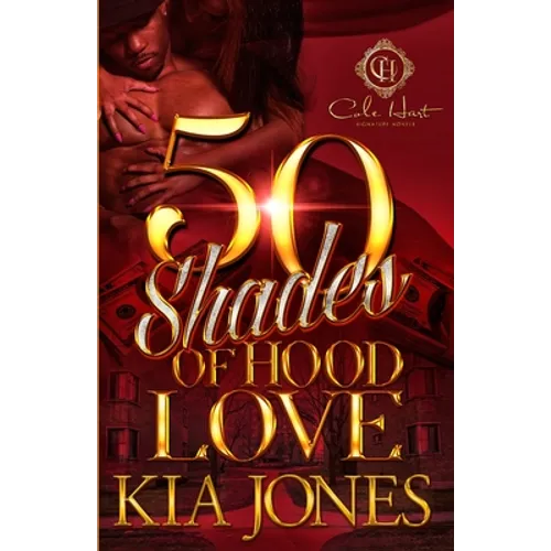 Fifty Shades Of Hood Love - Paperback