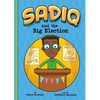 Sadiq and the Big Election - Paperback