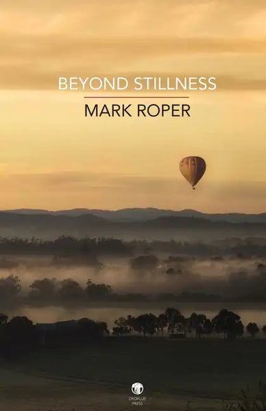 Beyond Stillness - Paperback