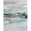 The Offering: Colors of Eternal Truths - Paperback