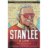 Stan Lee: A Life, Centennial Edition - Hardcover