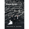 There Is No Gray: The Black and White Truth About Adultery - Hardcover