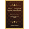Ruka'at-I-Alamgiri Or Letters Of Aurungzebe: With Historical And Explanatory Notes (1908) - Paperback