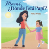 Mami, ¿Dónde Está Papi? - Hardcover
